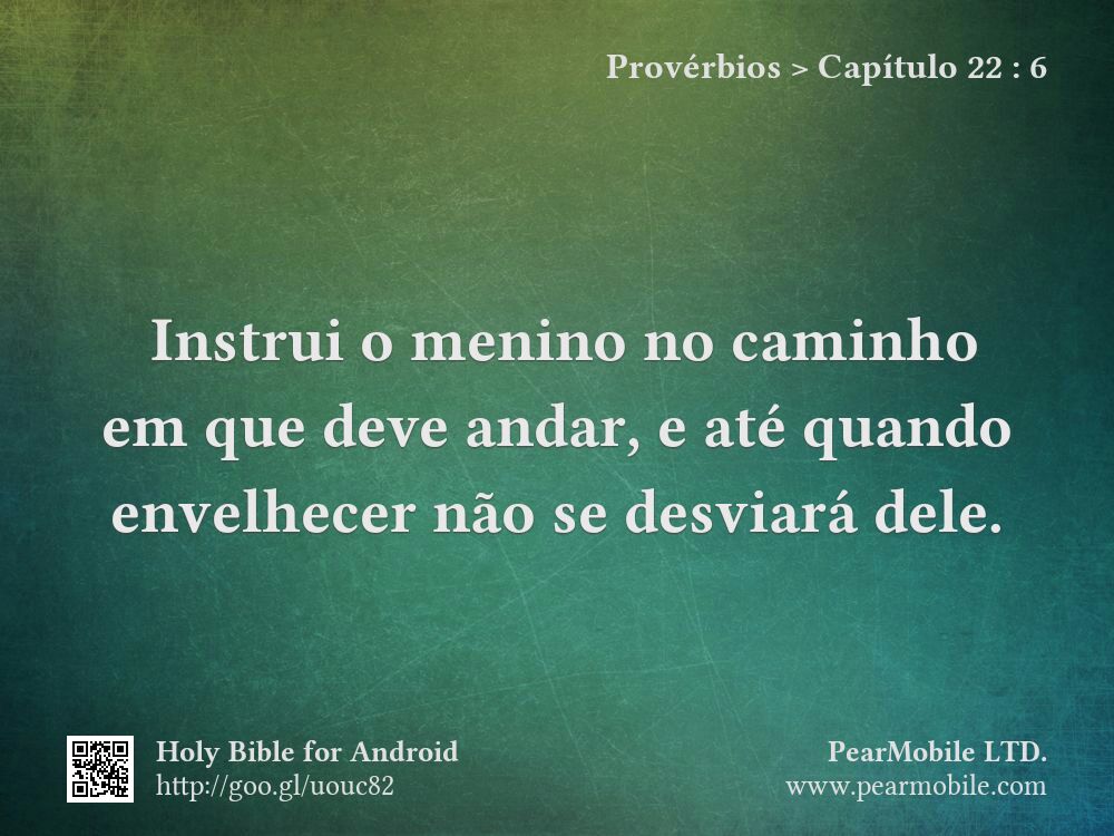 Provérbios, Capítulo 22:6
